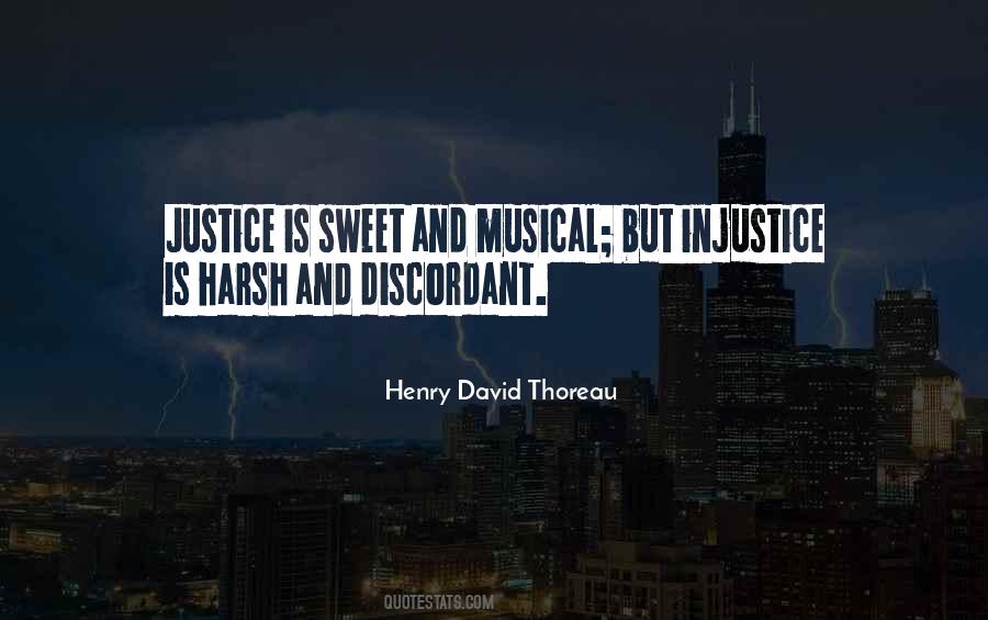 Justice Injustice Quotes #1096542