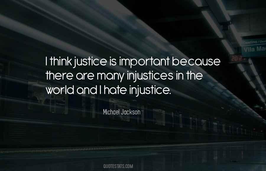 Justice Injustice Quotes #1600678