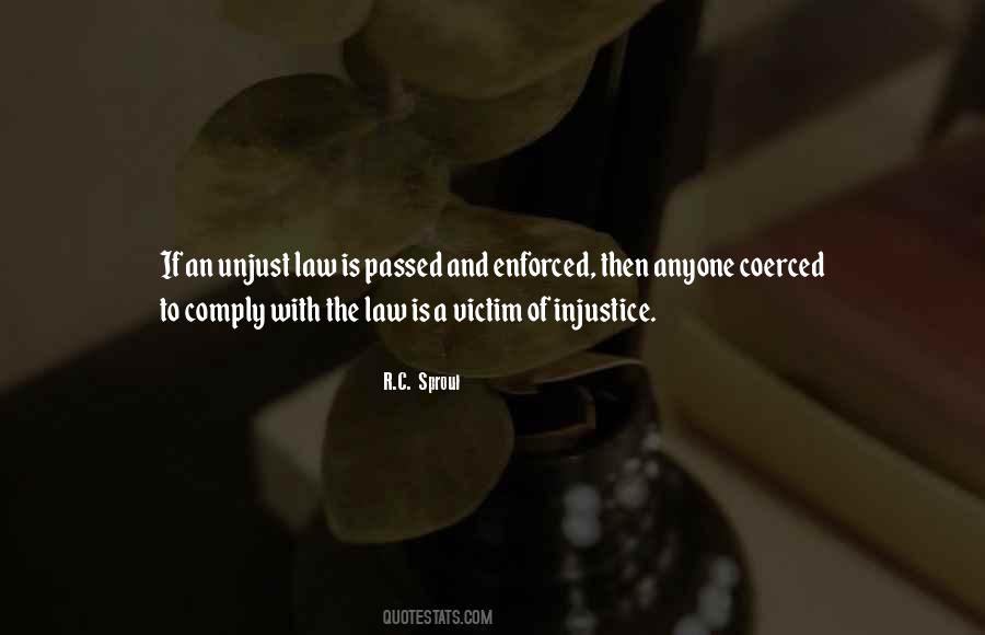 Justice Injustice Quotes #1639374
