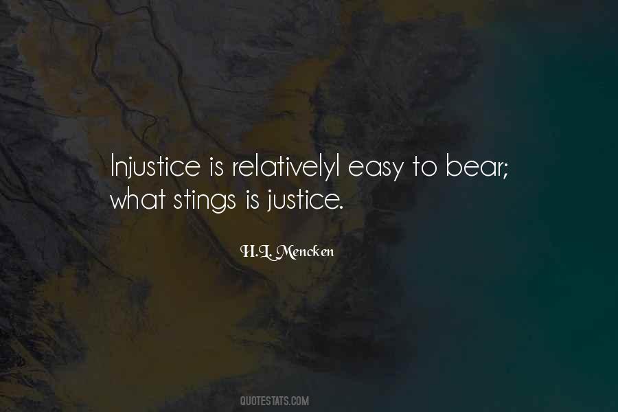 Justice Injustice Quotes #1781734