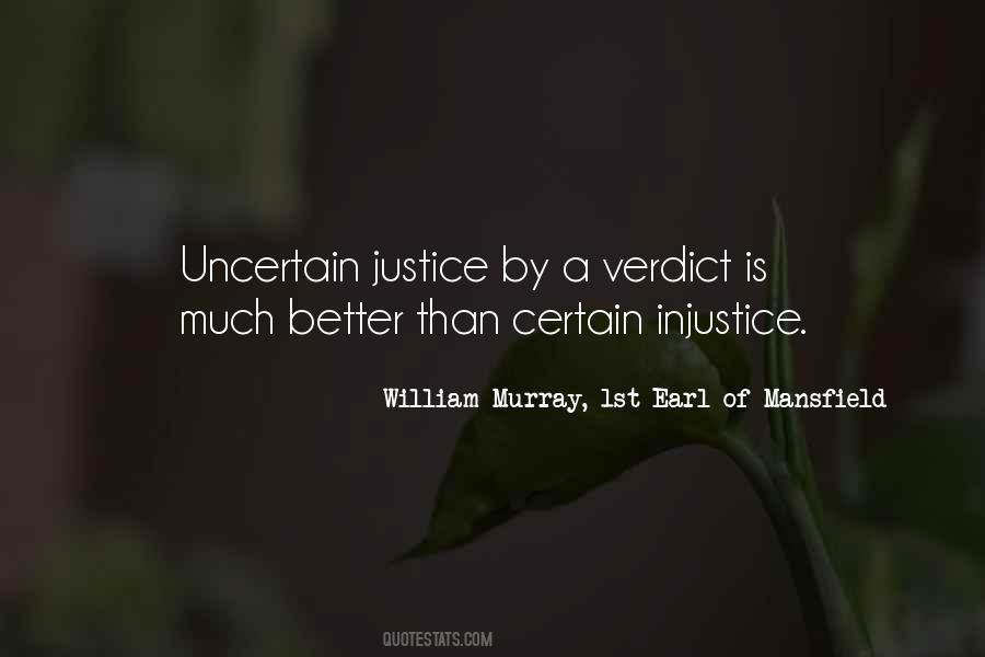 Justice Injustice Quotes #443842