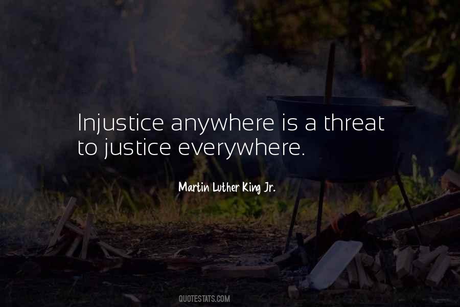 Justice Injustice Quotes #568966