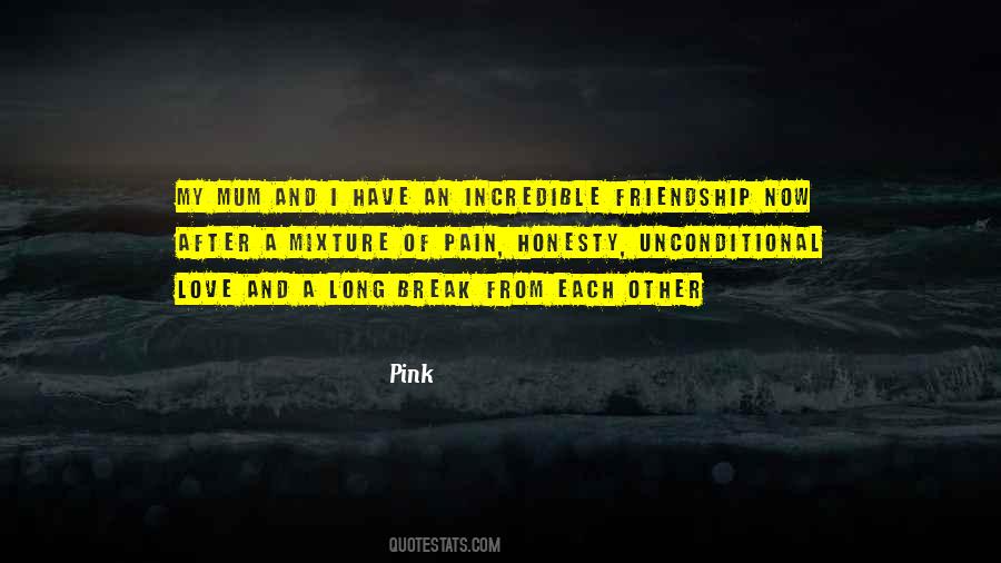 Friendship Break Quotes #756014