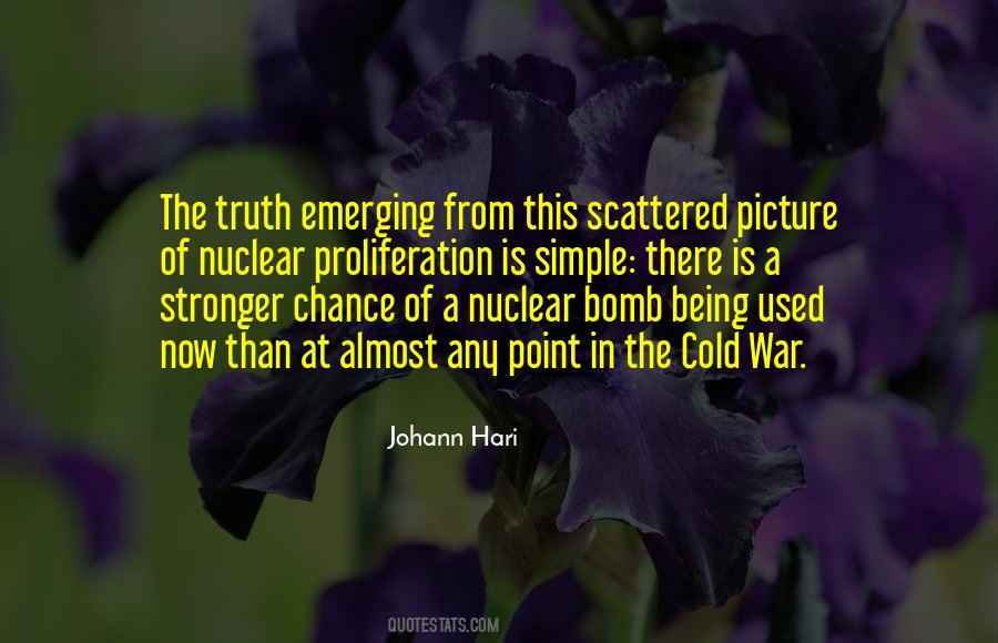 Quotes About The Nuclear Bomb #264804