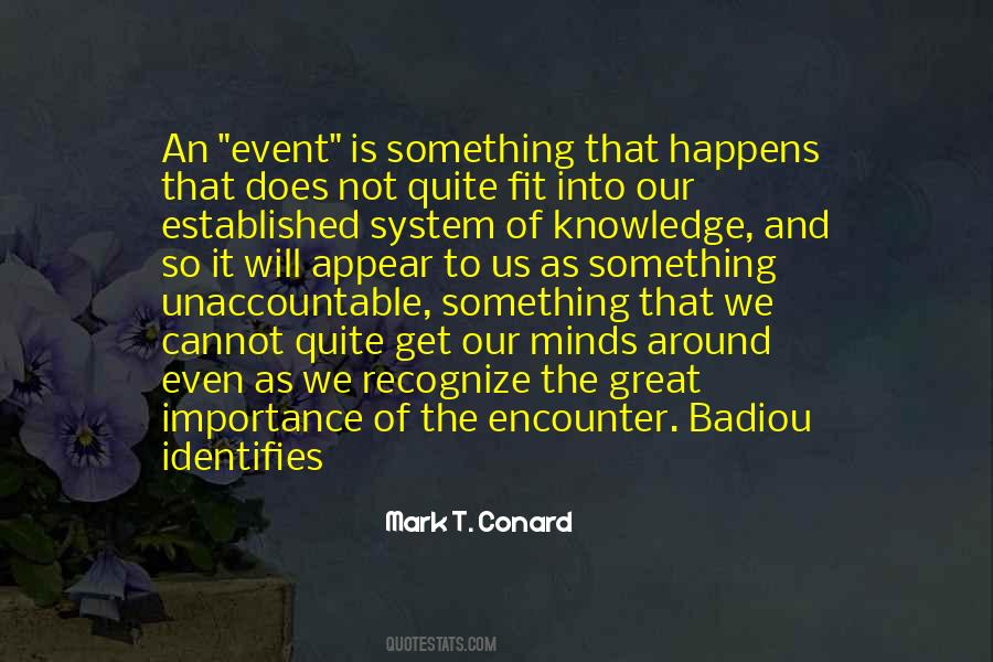 The Importance Of Knowledge Quotes #696938
