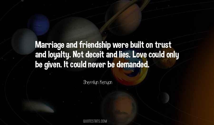 Friendship Built On Lies Quotes #211571