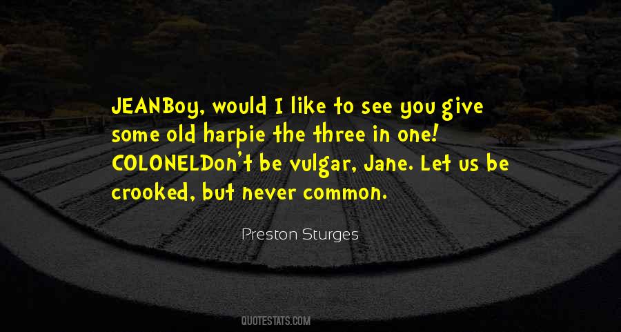 Some Old Quotes #317053