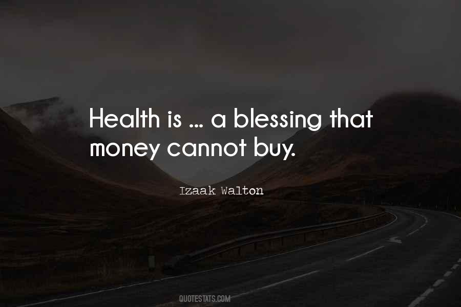 Health Is A Blessing Quotes #911526