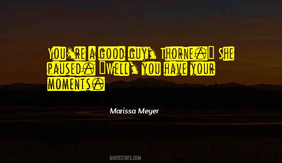 Best Good Moments Quotes #190623