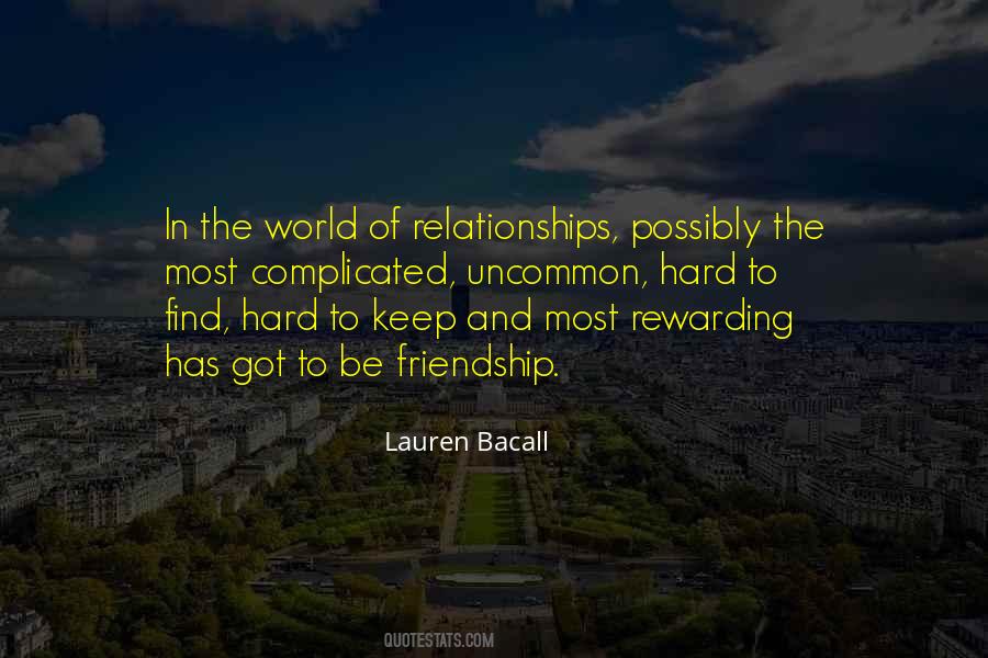 Friendship Complicated Quotes #517554