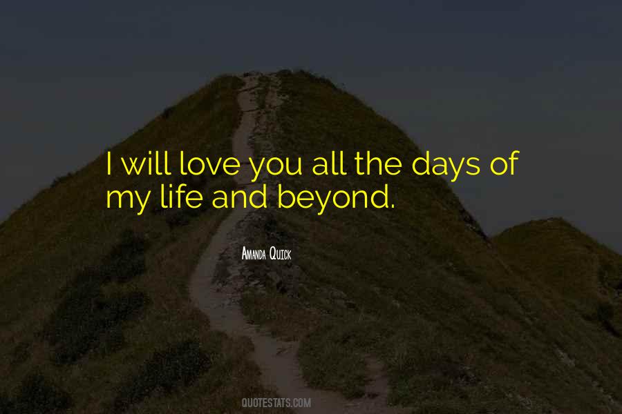 I Will Love You All My Life Quotes #1409648