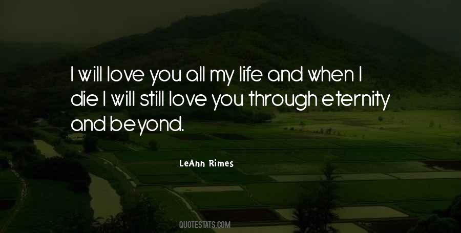 I Will Love You All My Life Quotes #1416333