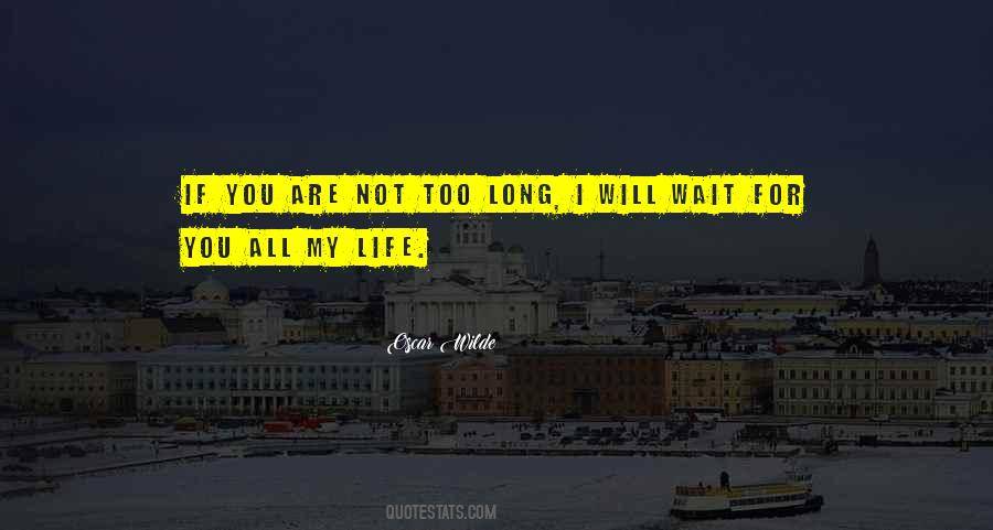 I Will Love You All My Life Quotes #1752464