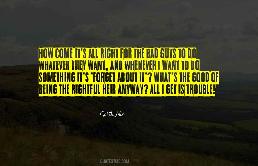 What Is Good And Bad Quotes #1515155