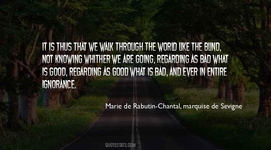 What Is Good And Bad Quotes #1660580