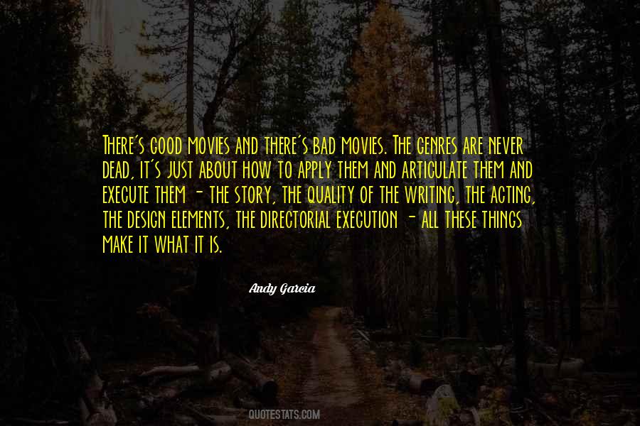 What Is Good And Bad Quotes #757557
