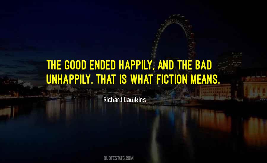 What Is Good And Bad Quotes #985313