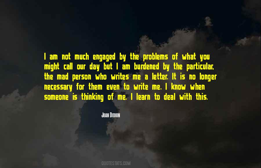 I Am Thinking Of You Quotes #453789