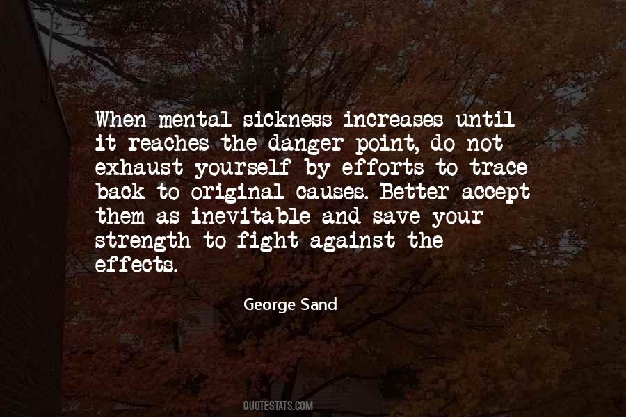 Fighting The Inevitable Quotes #1074045