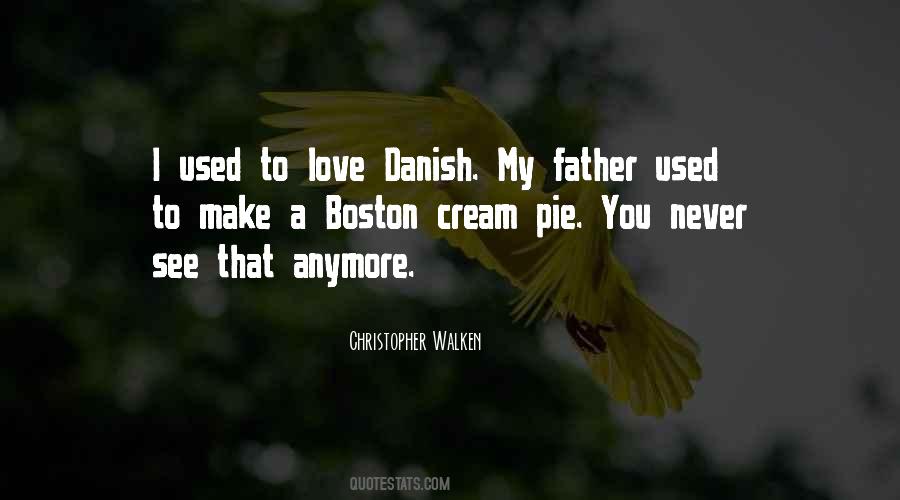 Boston Cream Pie Quotes #1429782