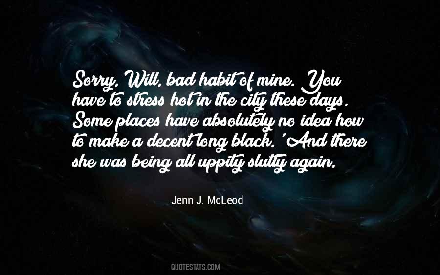 Quotes About Being Stress #1562176