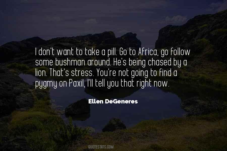 Quotes About Being Stress #862452