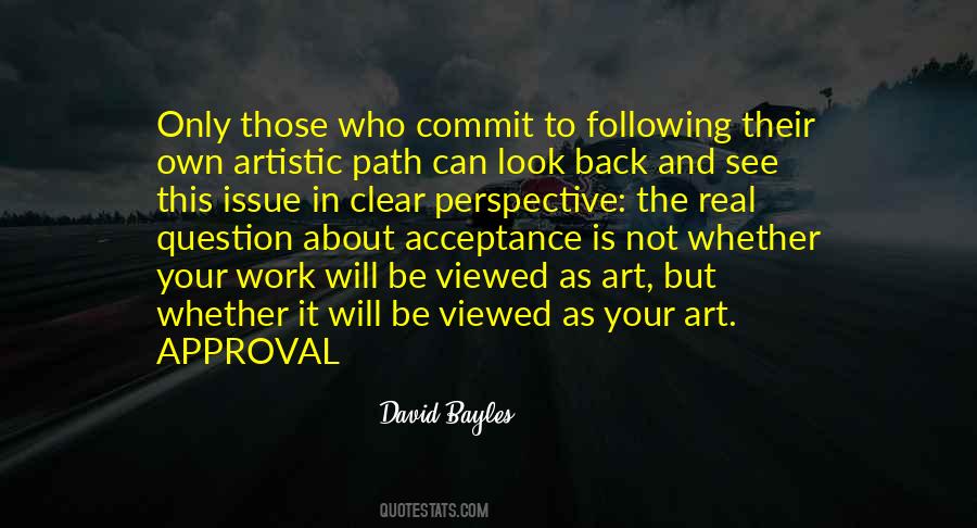 Quotes About Following The Path #728334