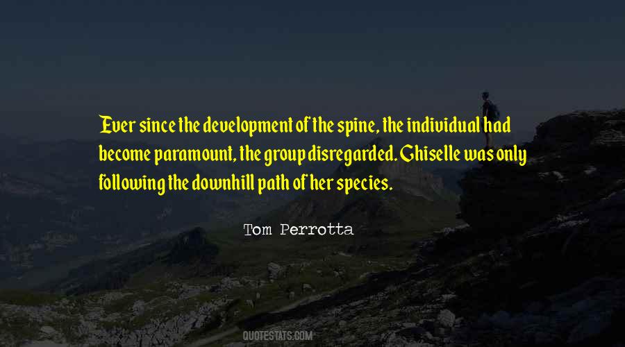 Quotes About Following The Path #883928