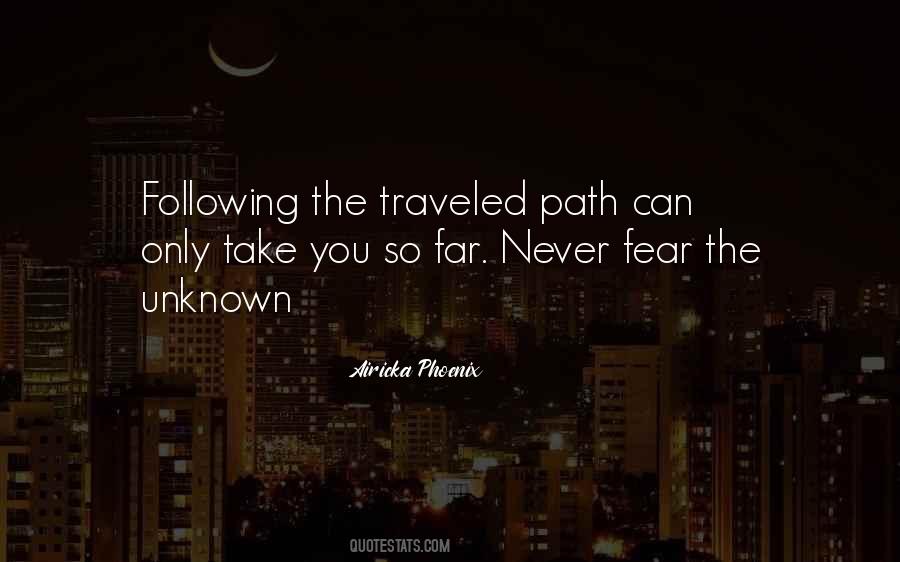 Quotes About Following The Path #935987