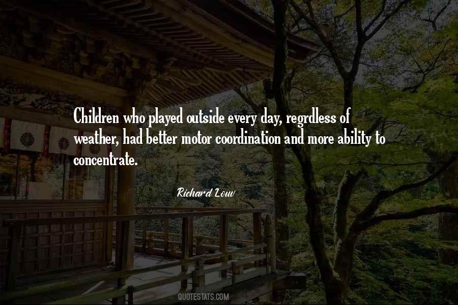 Better Weather Quotes #1082096