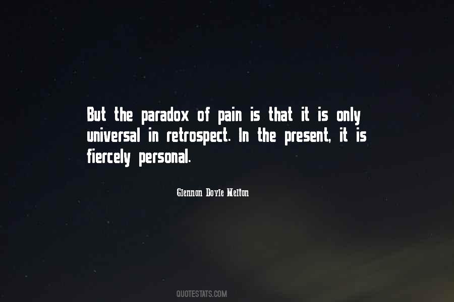 Pain Is Personal Quotes #378146