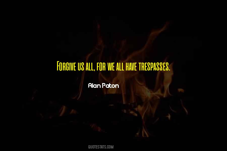 Forgive Us Quotes #1217884