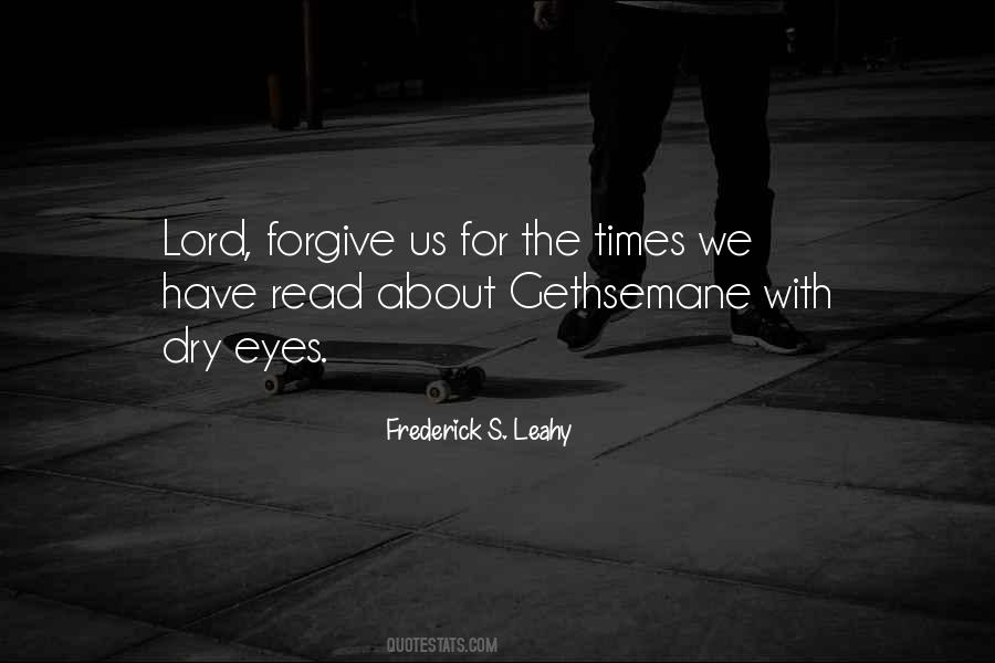 Forgive Us Quotes #125629