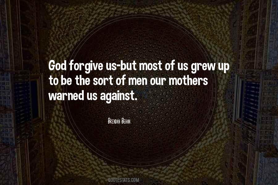Forgive Us Quotes #134803