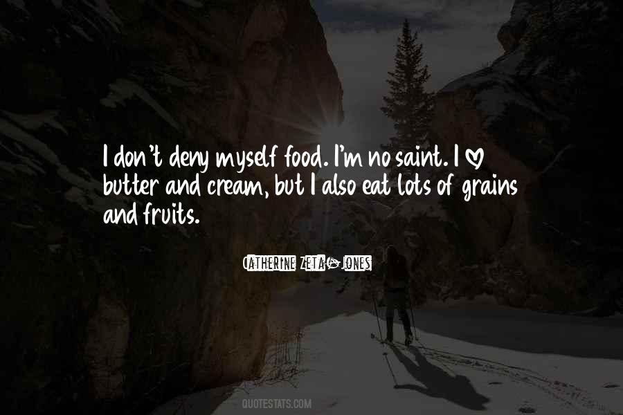 Butter Love Quotes #1357440