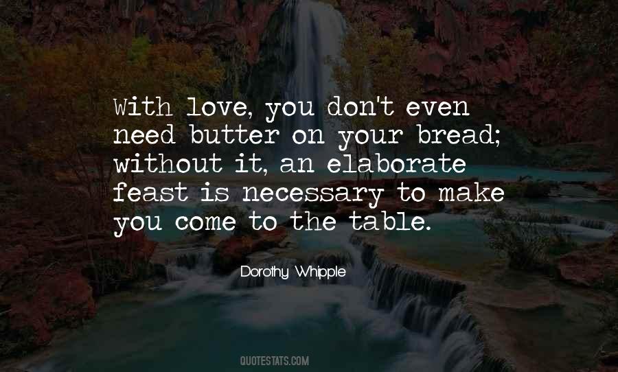 Butter Love Quotes #1558542