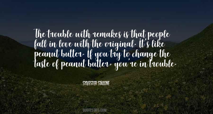 Butter Love Quotes #325190
