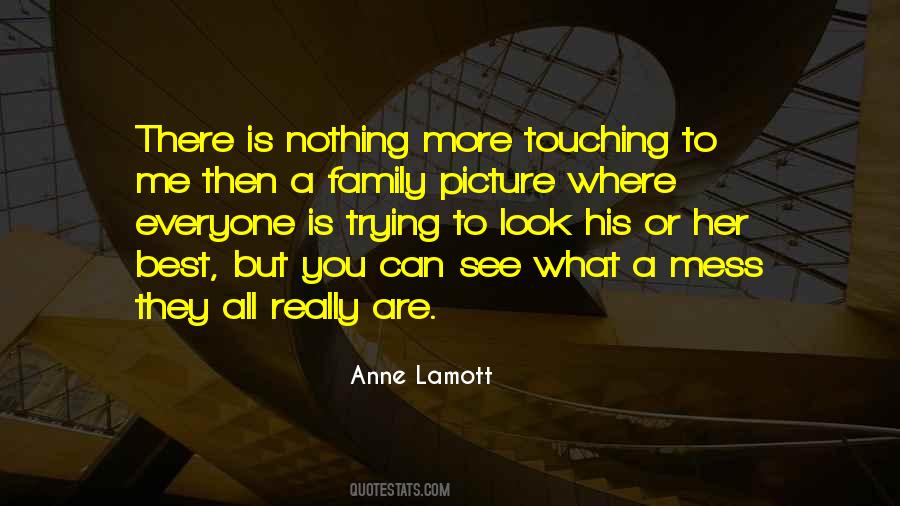 Family Is Where Quotes #1758631