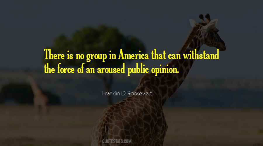 Group Opinion Quotes #1157213