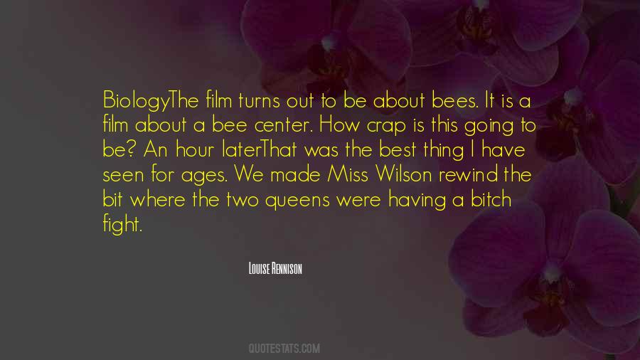 Quotes About A Bee #1375584