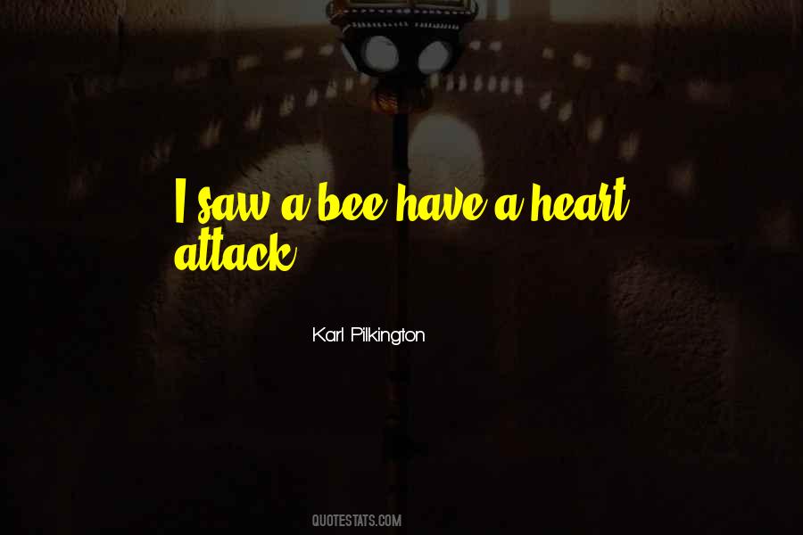 Quotes About A Bee #422316