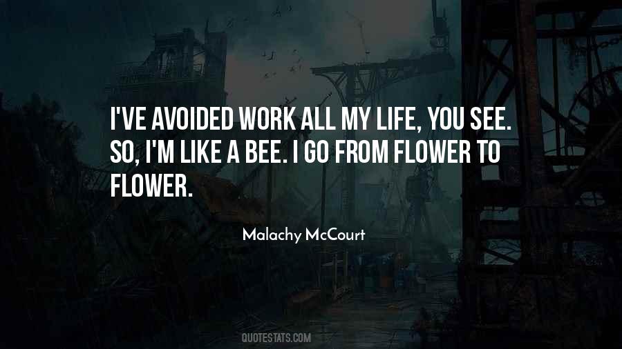 Quotes About A Bee #776785