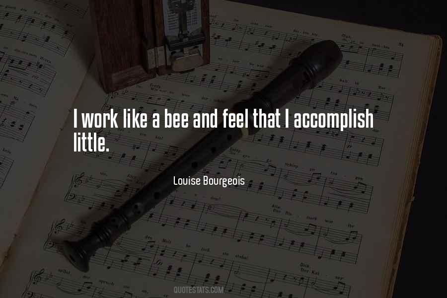 Quotes About A Bee #852673