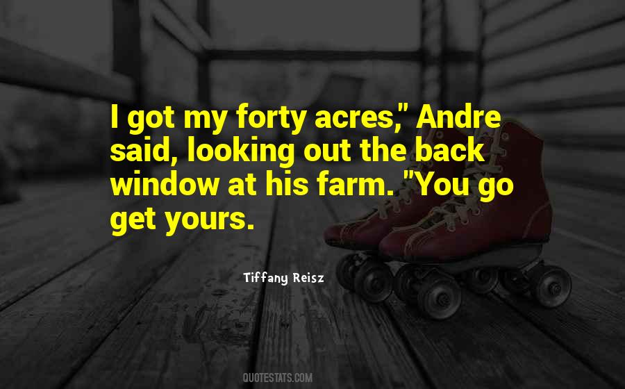 Go Out The Window Quotes #1016058