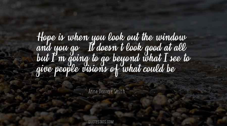 Go Out The Window Quotes #1154361