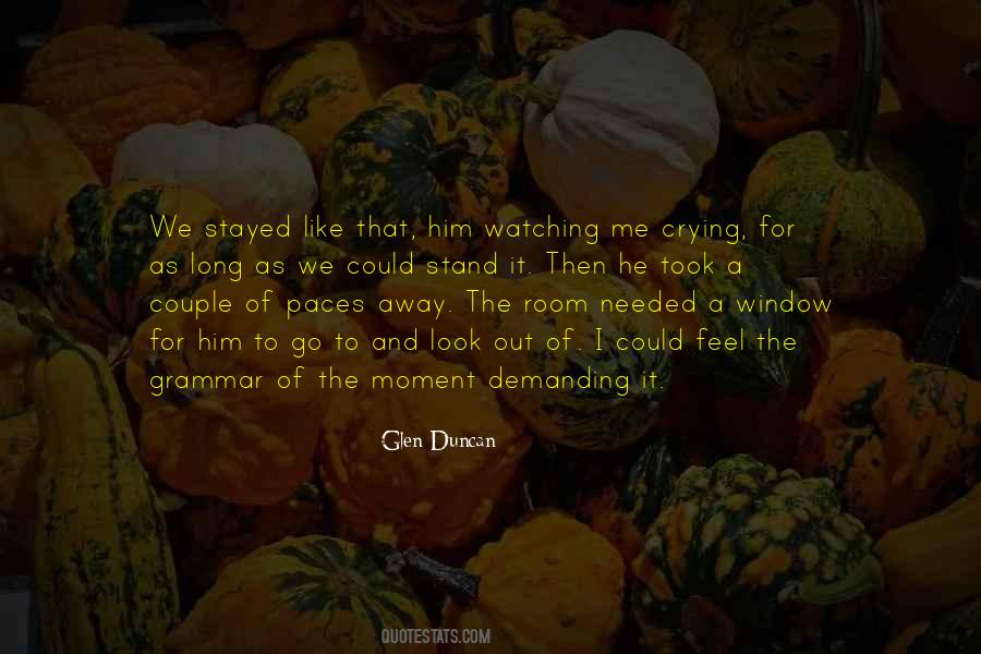 Go Out The Window Quotes #1708338