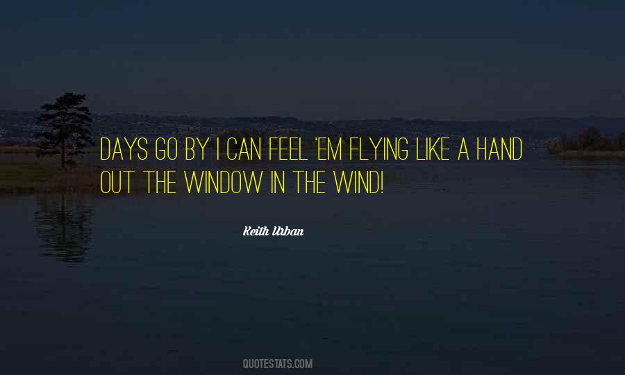 Go Out The Window Quotes #430930