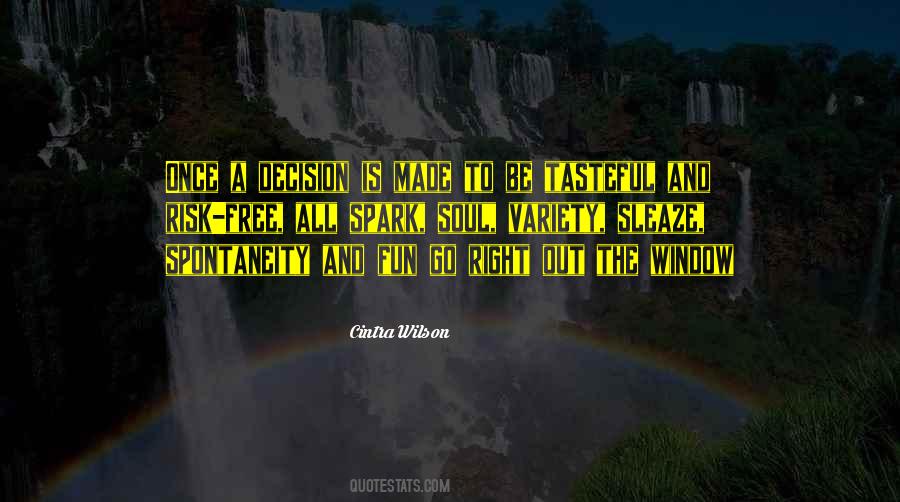Go Out The Window Quotes #748856