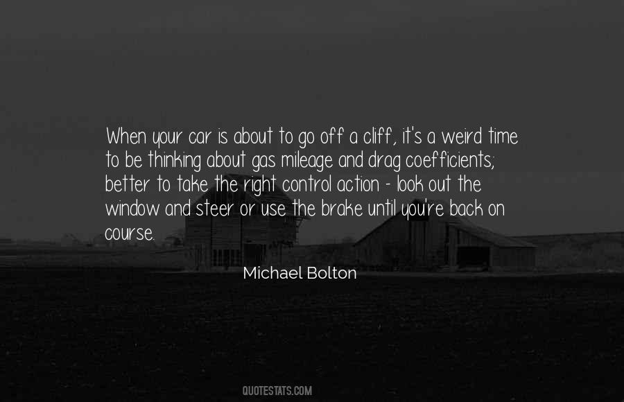 Go Out The Window Quotes #805249