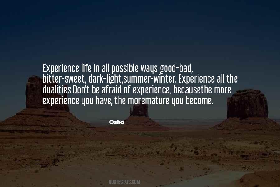 More Experience Quotes #1217264